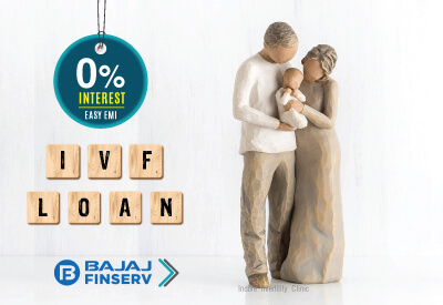 Loan for IVF Treatment